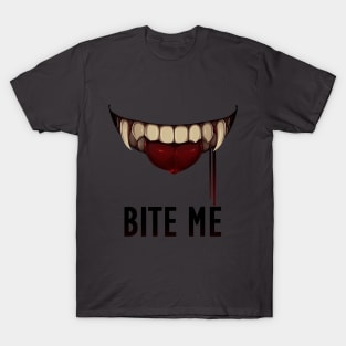 BITE ME T-Shirt